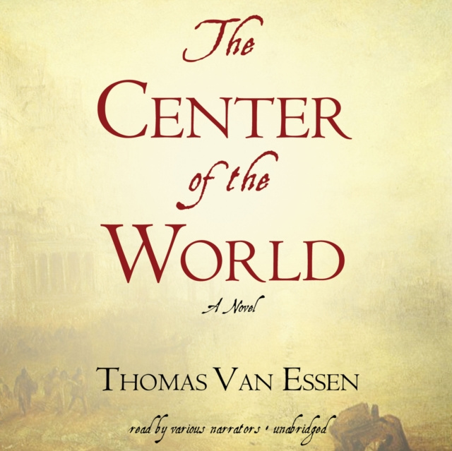Audio knjiga Center of the World Thomas Van Essen