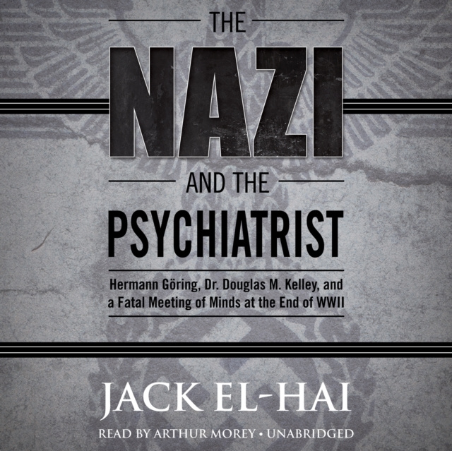 Audiokniha Nazi and the Psychiatrist Jack El-Hai