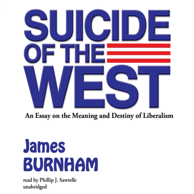 Audiokniha Suicide of the West James Burnham