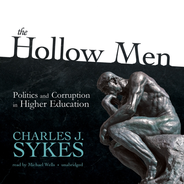 Audiokniha Hollow Men Charles J. Sykes