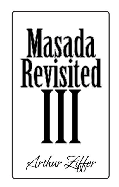 E-knjiga Masada Revisited Iii Arthur Ziffer