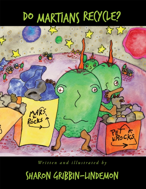 E-knjiga Do Martians Recycle? Sharon Gribbin-Lindemon