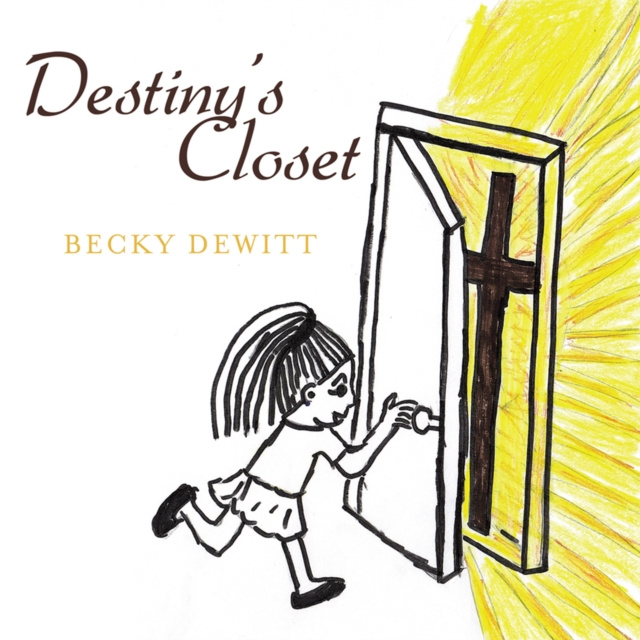 E-kniha Destiny's Closet Becky DeWitt