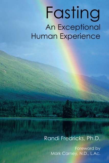 E-knjiga Fasting: an Exceptional Human Experience Randi Fredricks