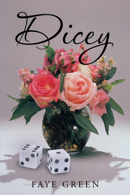 E-book Dicey Faye Green