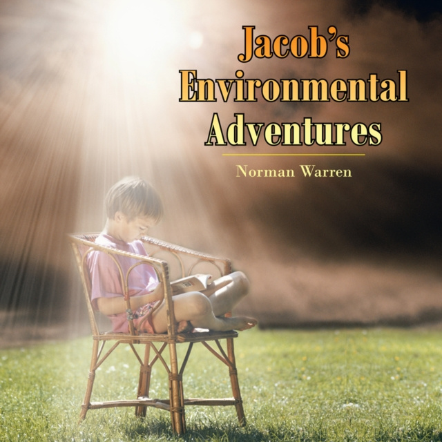 E-book Jacob's Environmental Adventures Norman Warren
