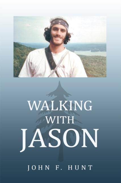 E-book Walking with Jason John F. Hunt