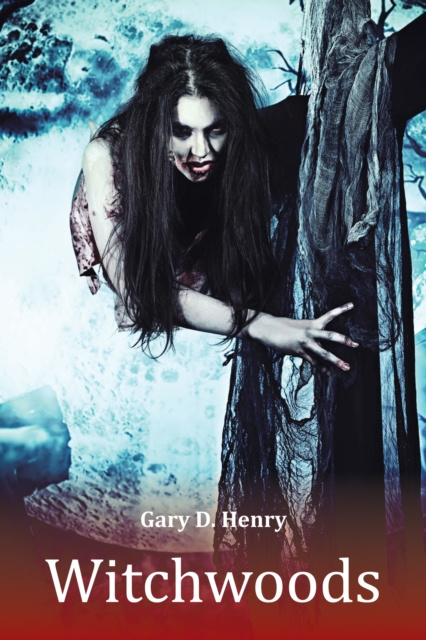 E-knjiga Witchwoods Gary D. Henry