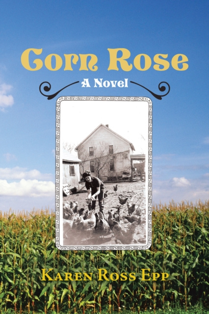 Livre numérique Corn Rose Karen Ross Epp