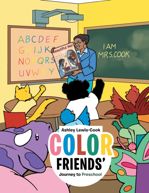 E-book Color Friends' Journey to Preschool Ashley Lewis-Cook Ashley Lewis-Cook