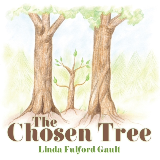 E-knjiga Chosen Tree Linda Fulford Gault