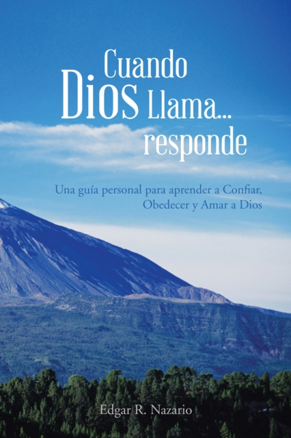 E-knjiga Cuando Dios Llama...Responde Edgar R. Nazario