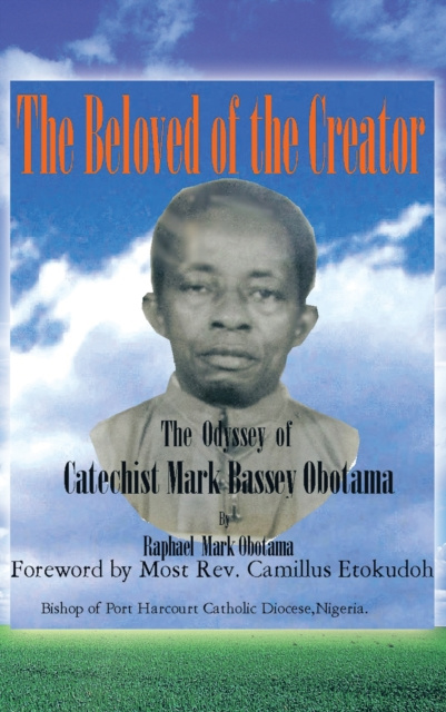 E-knjiga Beloved of the Creator Raphael Mark Obotama