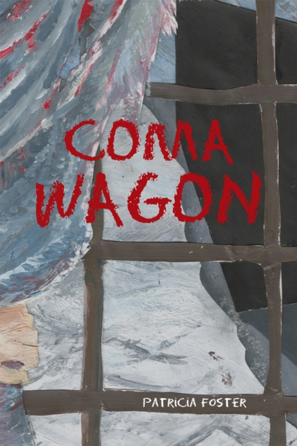 E-book Coma Wagon Patricia Foster