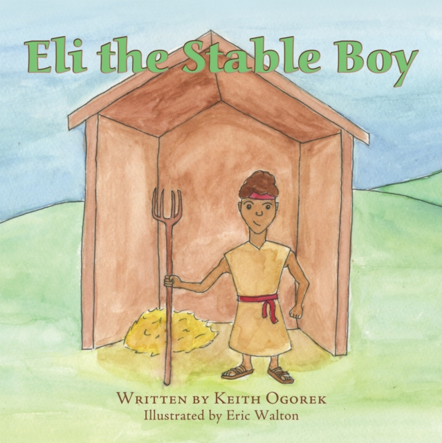 E-book Eli the Stable Boy Keith Ogorek