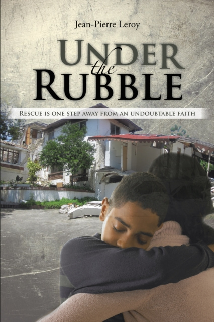 E-knjiga Under the Rubble Jean-Pierre Leroy