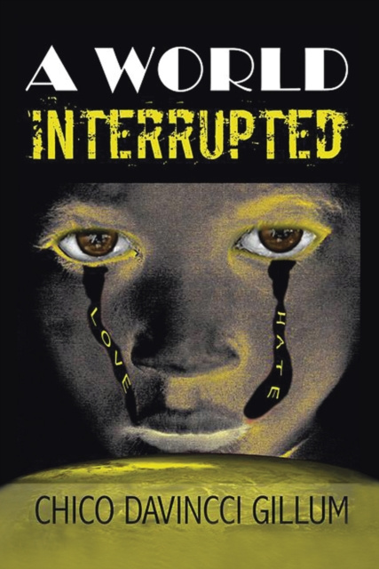 E-knjiga World Interrupted Chico DaVincci Gillum