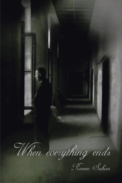 E-book When Everything Ends Romeo Suhan