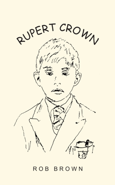 E-Book Rupert Crown Rob Brown