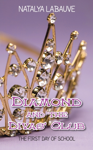 E-book Diamond and the Divas' Club Natalya Labauve