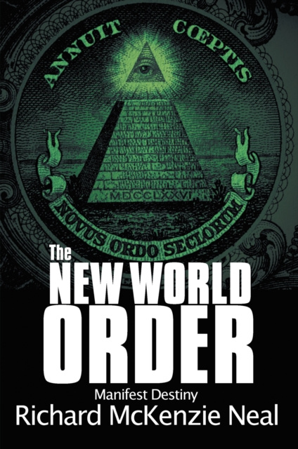 E-kniha New World Order Richard McKenzie Neal