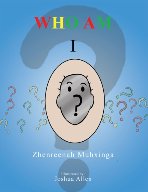 E-knjiga Who Am I? Zhenreenah Muhxing