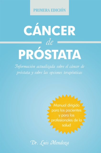 E-kniha Cancer De Prostata Dr. Luis Mendoza