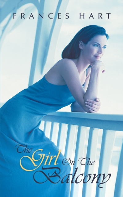E-book Girl on the Balcony Frances Hart