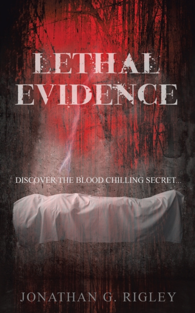 E-knjiga Lethal Evidence Jonathan G Rigley