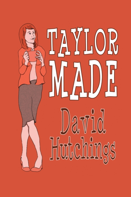 E-kniha Taylor Made David Hutchings