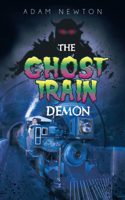 E-book Ghost Train Demon Adam Newton
