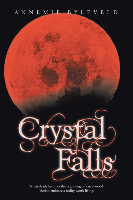 E-book Crystal Falls Annemie Byleveld