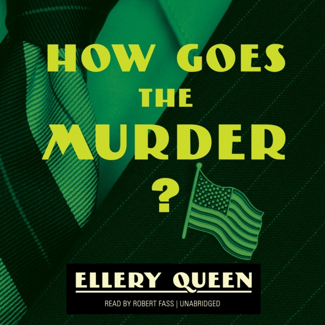 Hörbuch How Goes the Murder? Ellery Queen