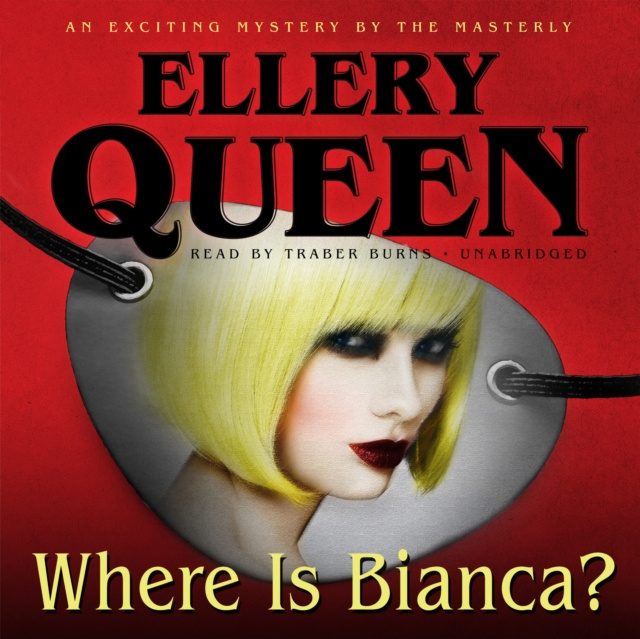Audiobook Where Is Bianca? Ellery Queen