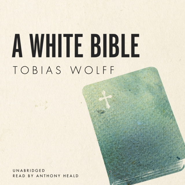Audiokniha White Bible Tobias Wolff