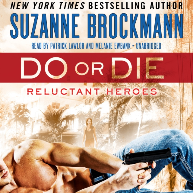 Hörbuch Do or Die Suzanne Brockmann