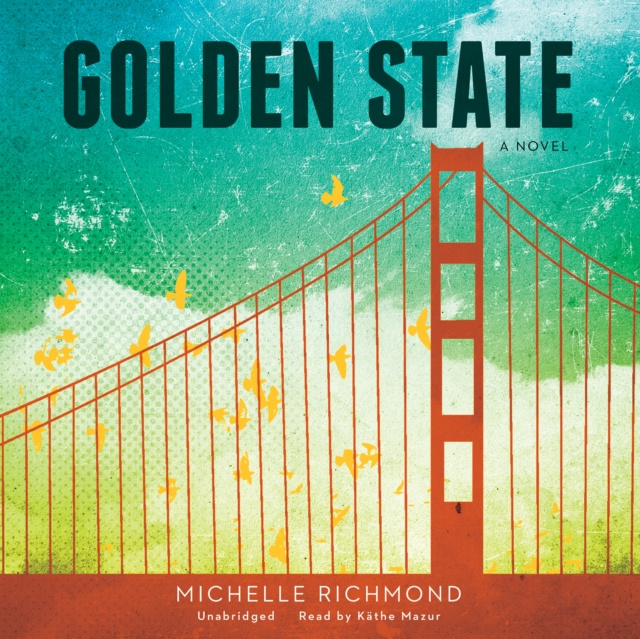 Audiokniha Golden State Michelle Richmond