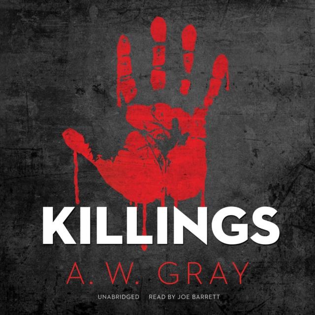 Audiobook Killings A. W. Gray