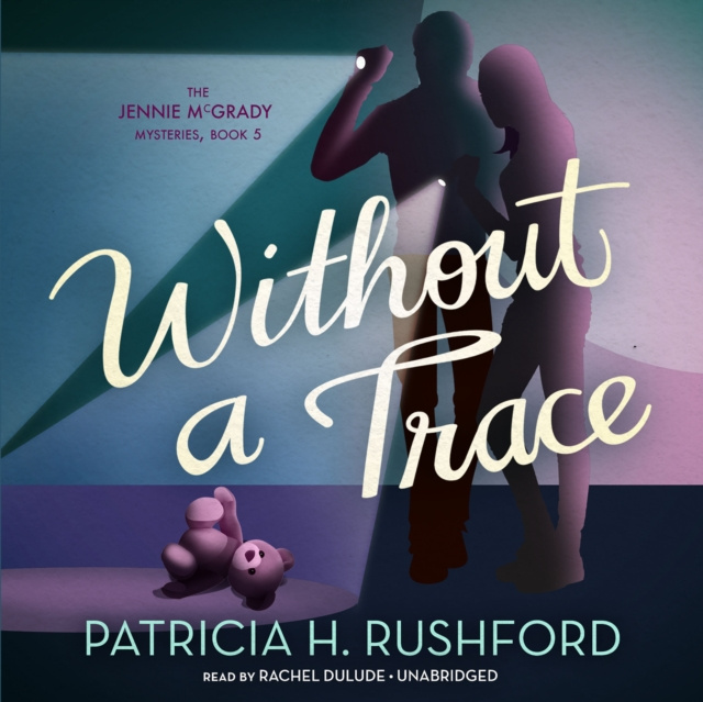 Audiobook Without a Trace Patricia H. Rushford