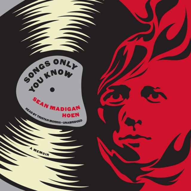 Luisterboek Songs Only You Know Sean Madigan Hoen
