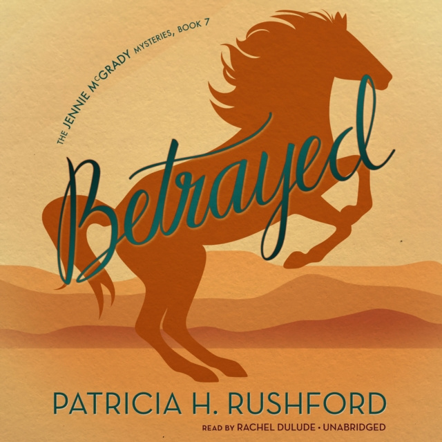 Audiokniha Betrayed Patricia H. Rushford