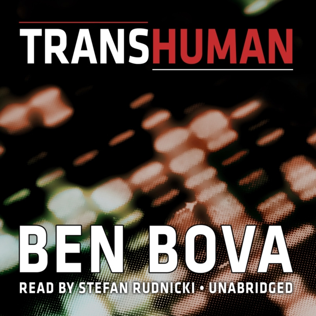 Audiobook Transhuman Ben Bova