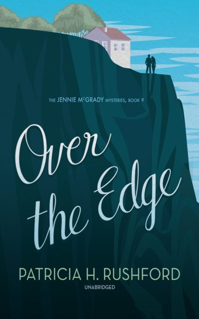E-kniha Over the Edge Patricia H. Rushford