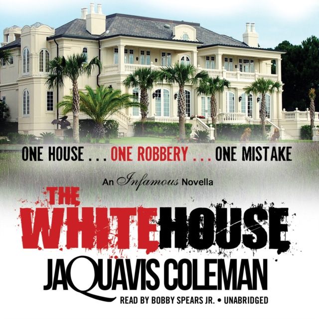 Audiobook White House JaQuavis Coleman