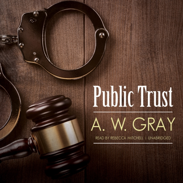 Luisterboek Public Trust A. W. Gray