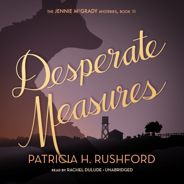 Audiokniha Desperate Measures Patricia H. Rushford