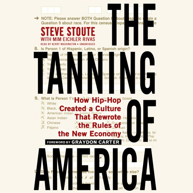 Audiokniha Tanning of America Steve Stoute