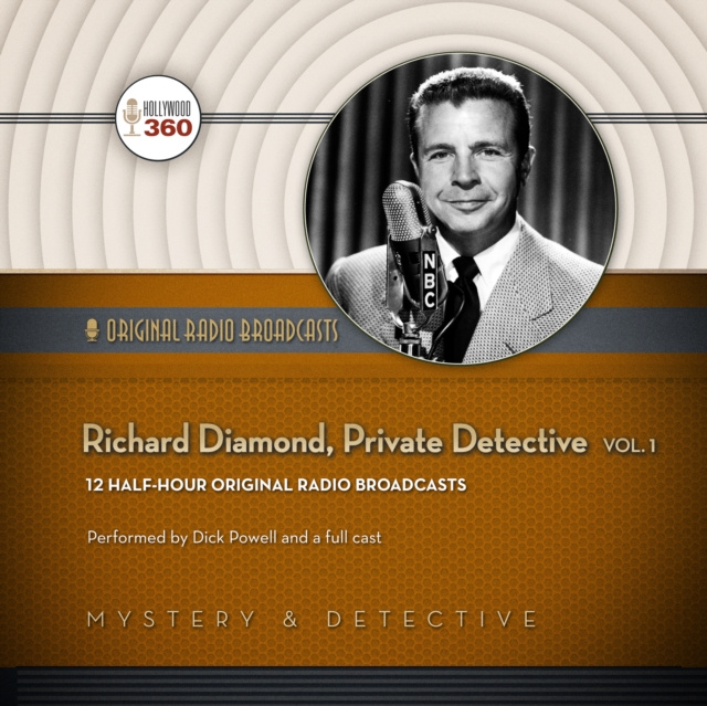 Audiokniha Richard Diamond, Private Detective, Vol. 1 Hollywood 360