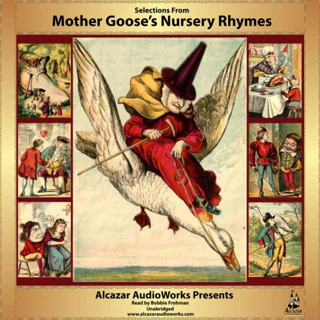 Audiokniha Selections from Mother Goose's Nursery Rhymes Alcazar AudioWorks