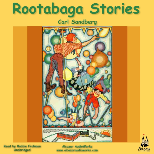 Audio knjiga Rootabaga Stories Carl Sandburg